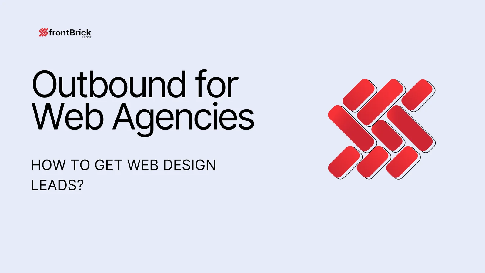 Outbound for Web Agencies cover asking how to get web design leads.