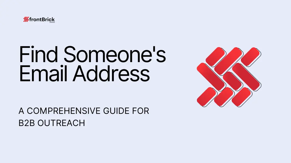 Find Someone’s Email Address cover with A Comprehensive Guide for B2B Outreach subtitle.