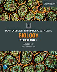 Pearson Edexcel International A Level Biology Student Book1, Ann Fullick