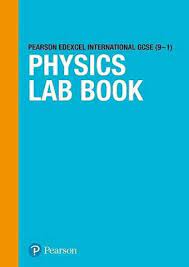 Pearson Edexcel International GCSE (9-1) Physics lab Book