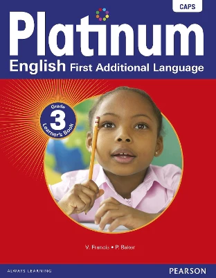Platinum English First Additional Language GR 3 (Learners Book)