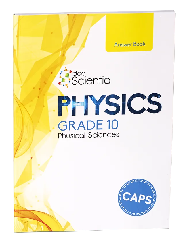 Doc Scientia Gr. 10 Physics Answer Book