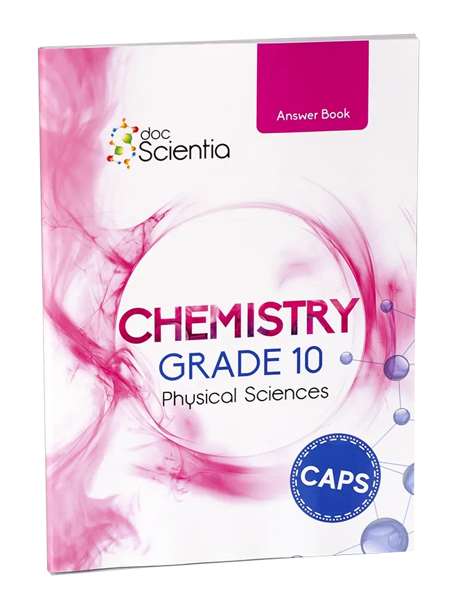 Doc Scientia Gr. 10 Chemistry Answer Book