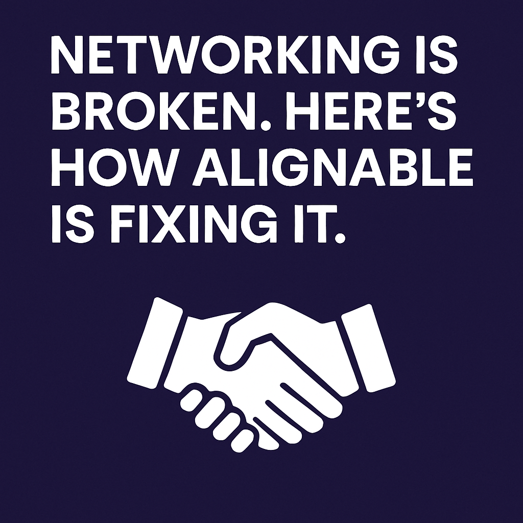 B2B Networking is Broken. Alignable 360 is Fixing It.