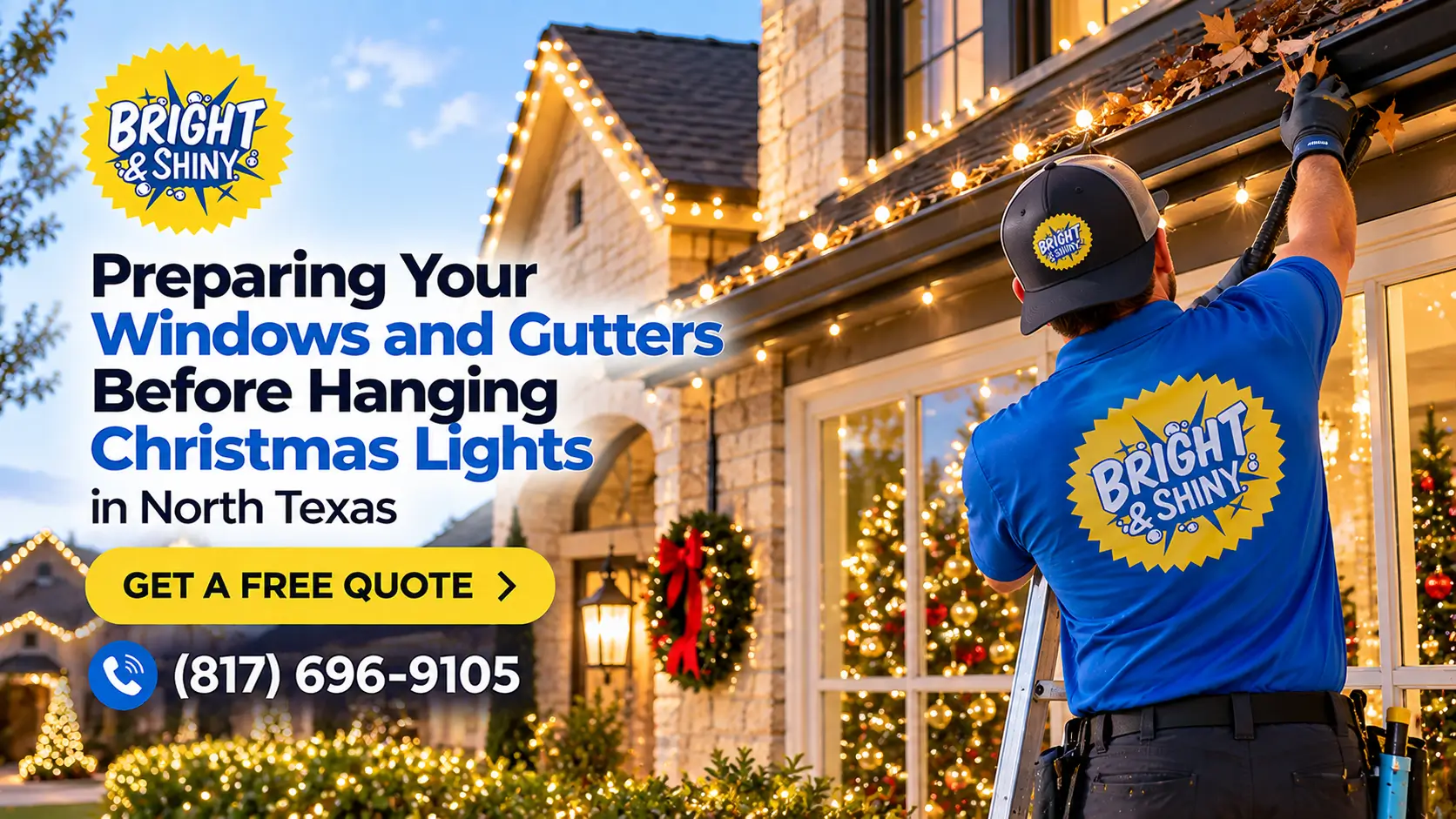 Preparing Your Windows and Gutters Before Hanging Christmas Lights in North Texas