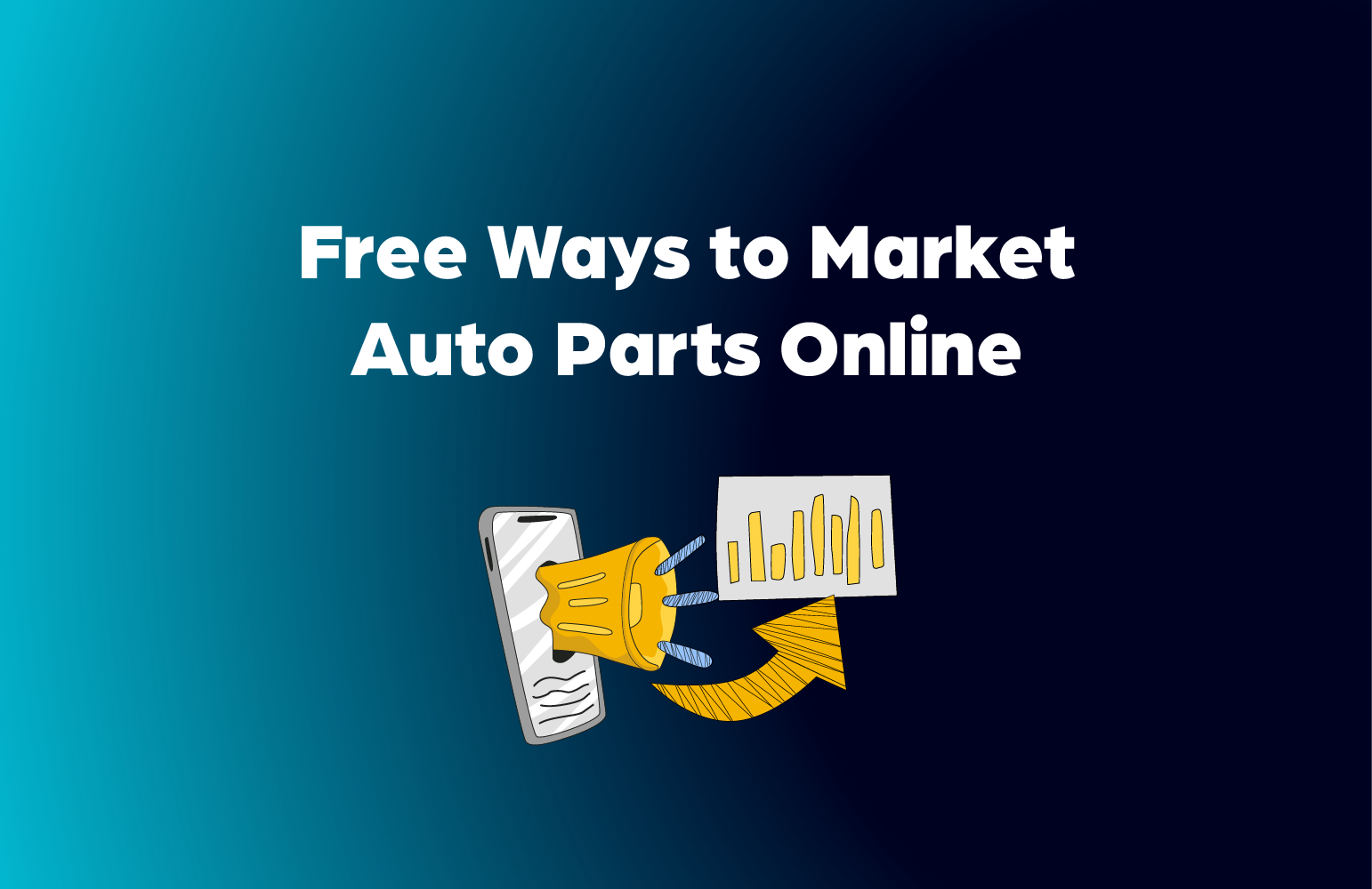 How to Market Auto Parts Without Paid Ads (Yet)