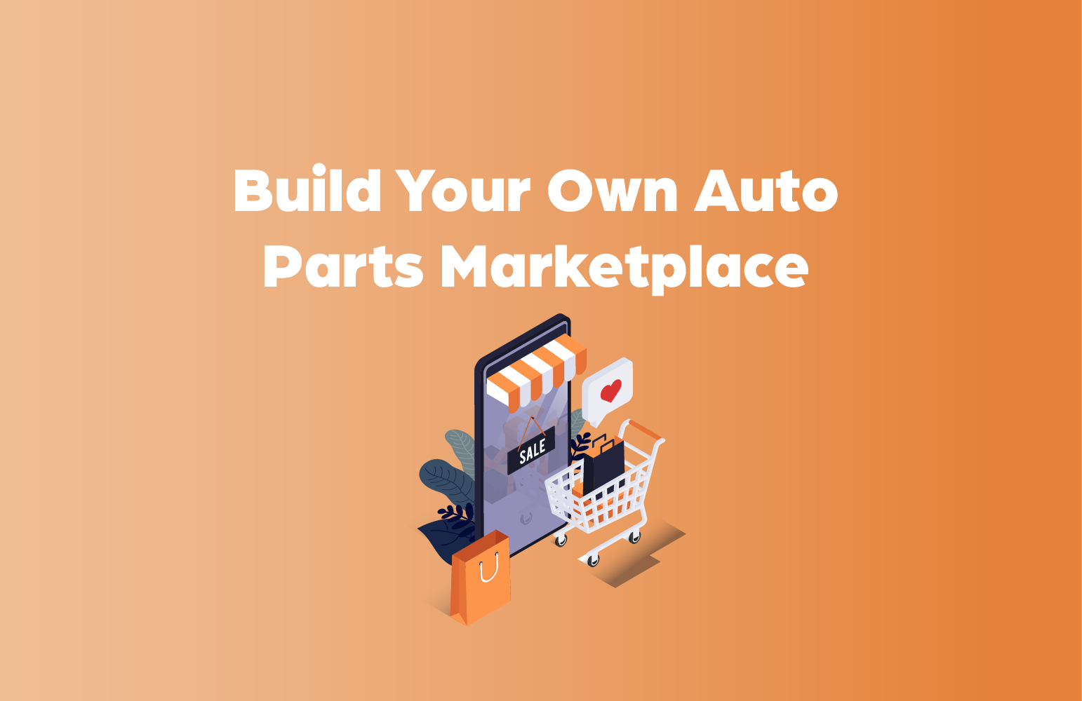 Building an Auto Parts Marketplace: The Next Step for Automotive eCommerce