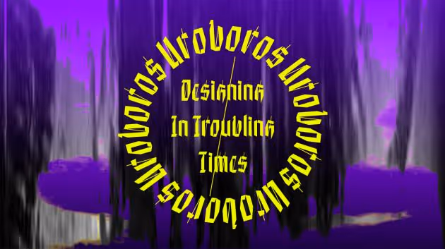 Markéta Dolejšová: Uroboros – Design ve znepokojivé době