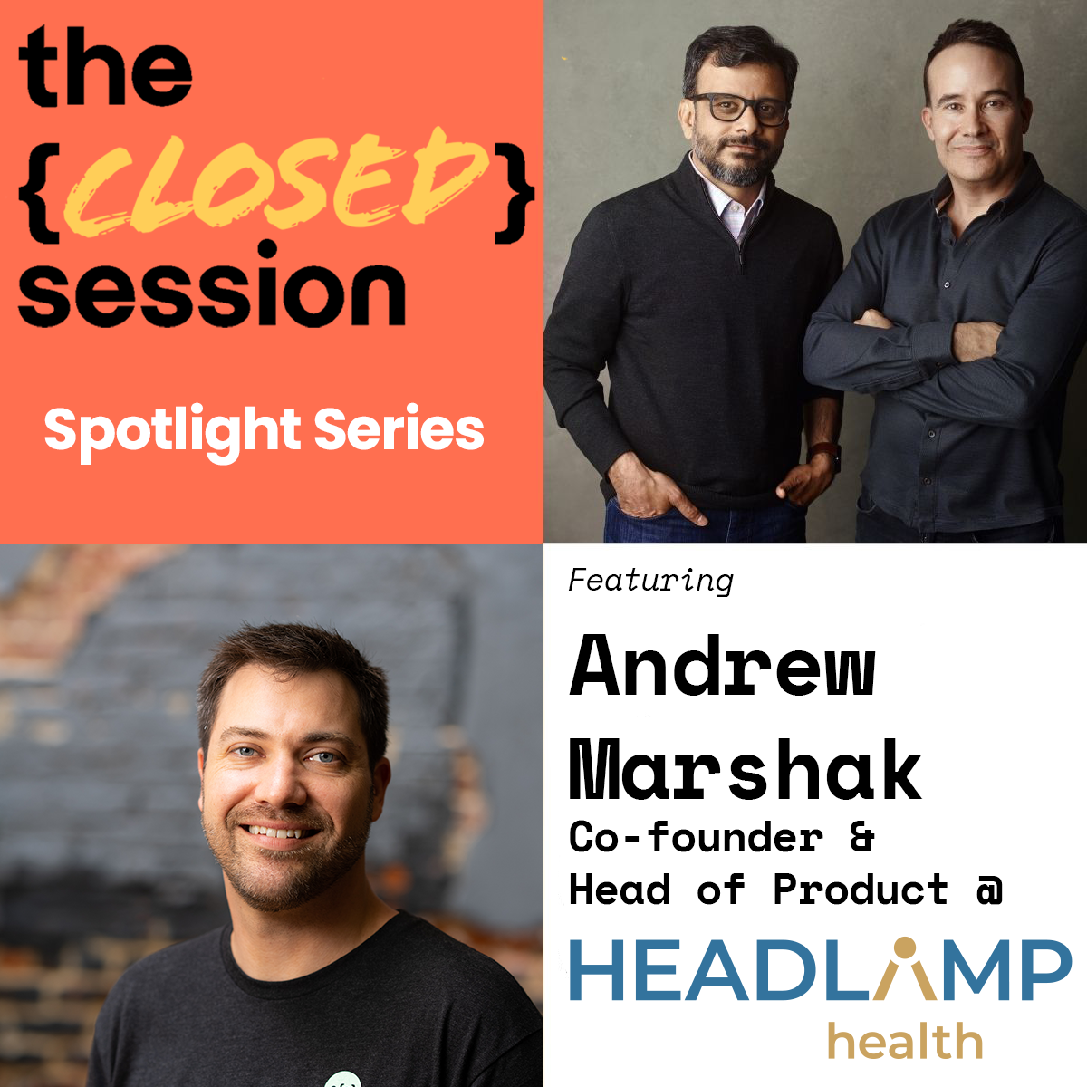 Spotlight Series: Andrew Marshak, Co-founder of Headlamp Health