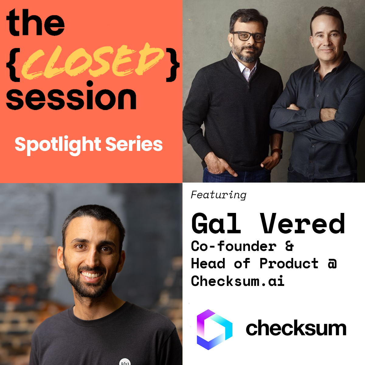 Spotlight Series: Gal Vered, Co-founder of Checksum.ai