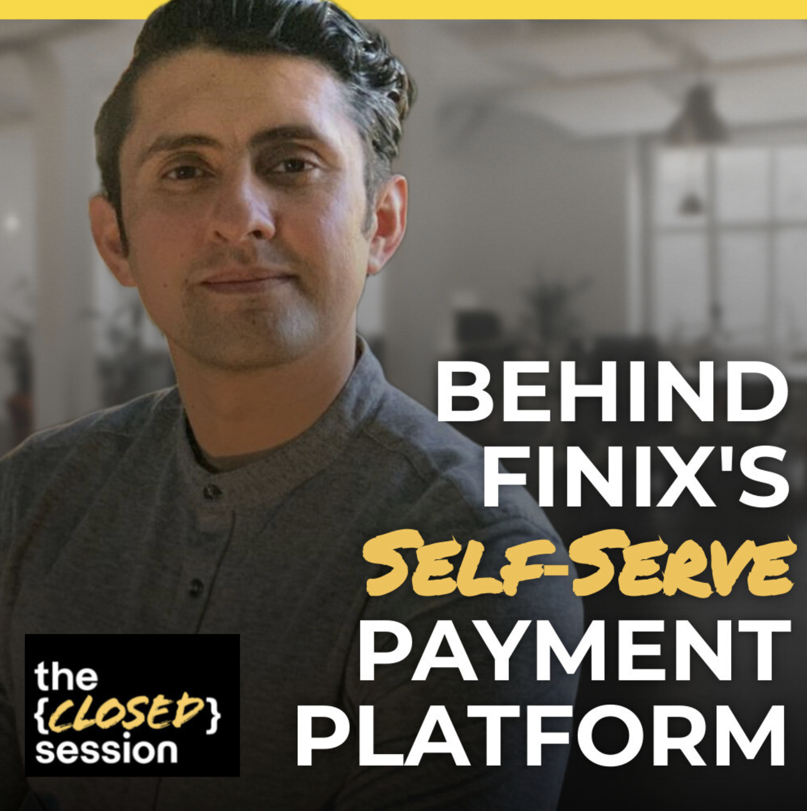 Behind Finix’s Self‑serve Payment Platform