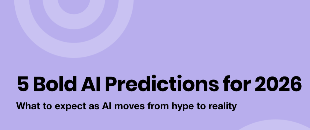 2025 Is the Year That AI Exploded. What Can We Expect in 2026?