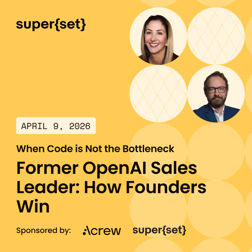 When Code is Not the Bottleneck: Former OpenAI Sales Leader: How Founders Win