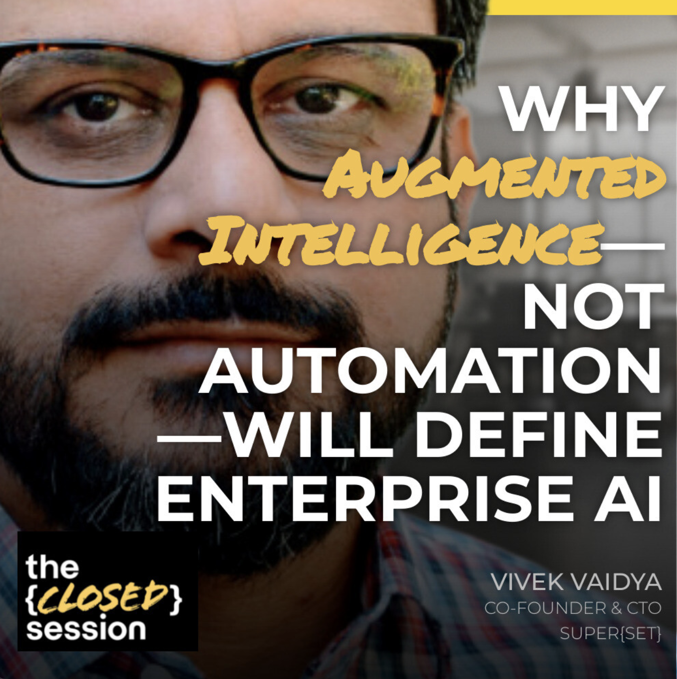 Why augmented intelligence—not automation—will define enterprise AI