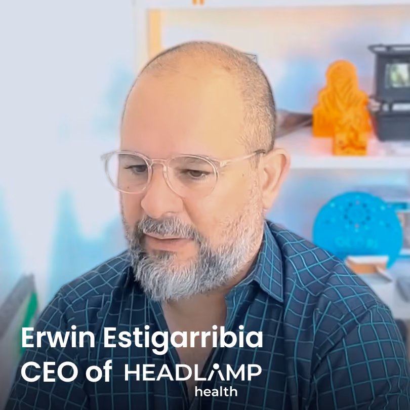 Headlamp Health CEO an Head of Engineering discuss the company's mission, journey and values