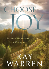 Choose Joy by Kay Warren