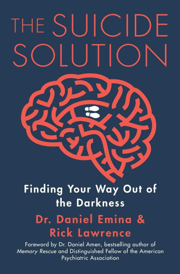 The Suicide Solution by Dr. Daniel Emina & Rick Lawrence