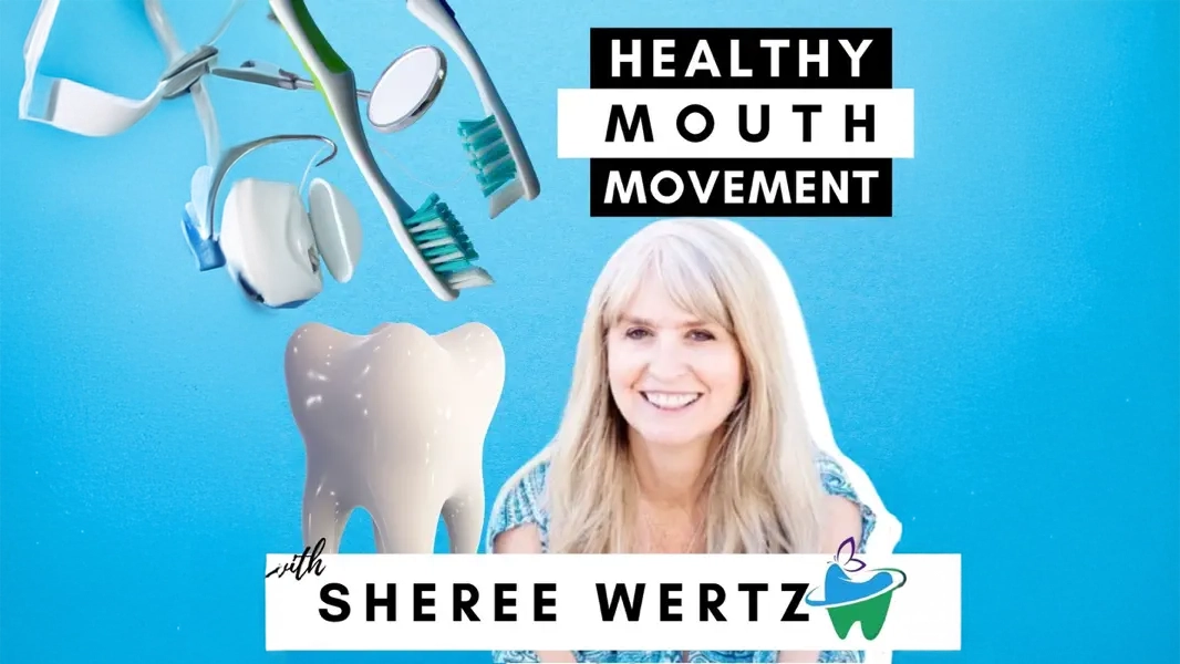 Promotional graphic for the "Healthy Mouth Movement" podcast featuring Sheree Wertz and dental tools.