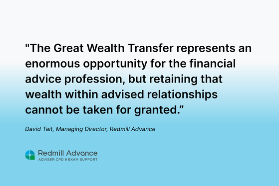 Is the Great Wealth Transfer reshaping the skills financial advisers need