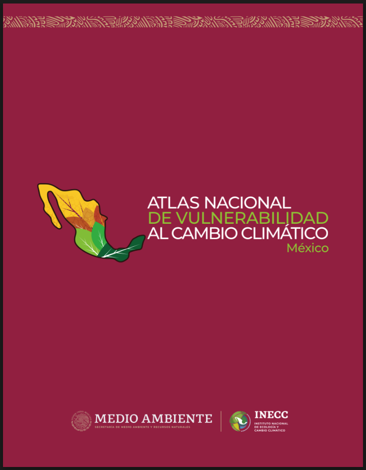 Cover page of Mexico's National Climate Change Vulnerability Atlas with map and logos on maroon background.