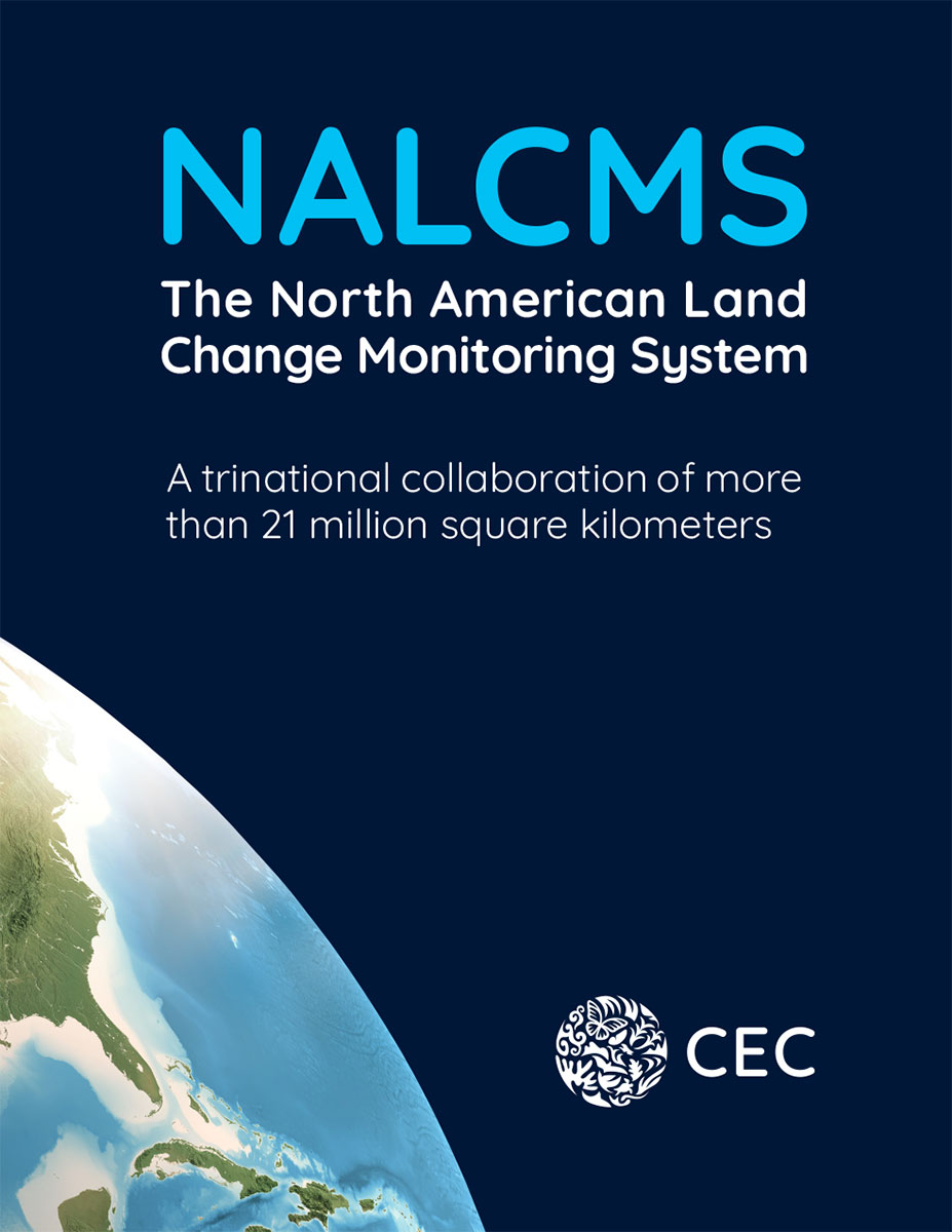 The North American Land Change Monitoring System logo with Earth and CEC emblem on dark background.