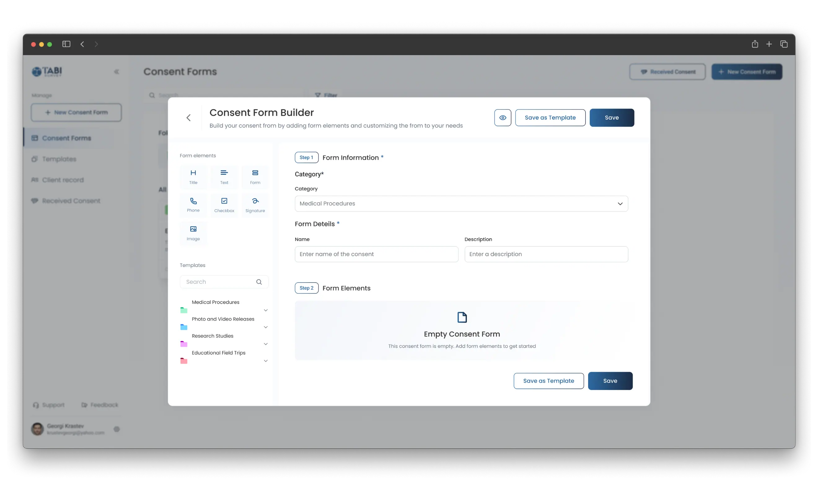 From Builder Window opened with options to build a custom consent form