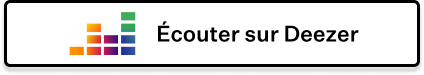 Écouter sur Deezer
