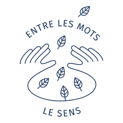Entre les mots, le Sens