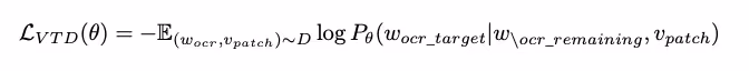 Mathematical formula for LVTD showing expectation of the log probability of the OCR target word given the remaining OCR words and a patch.