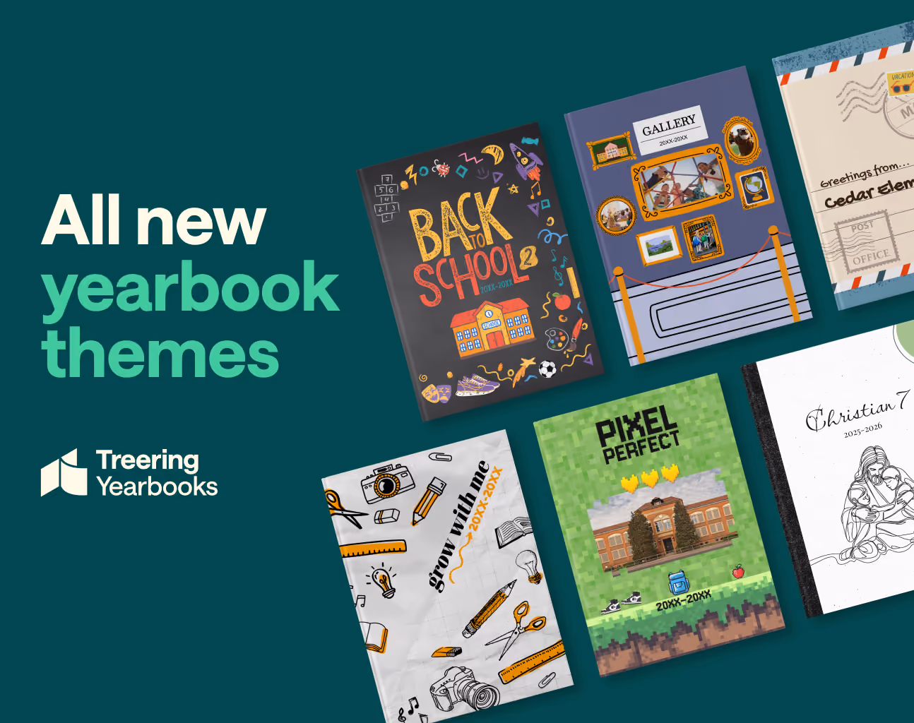 Six yearbook covers with themes like Back to School, Gallery, Pixel Perfect, on a dark teal background.