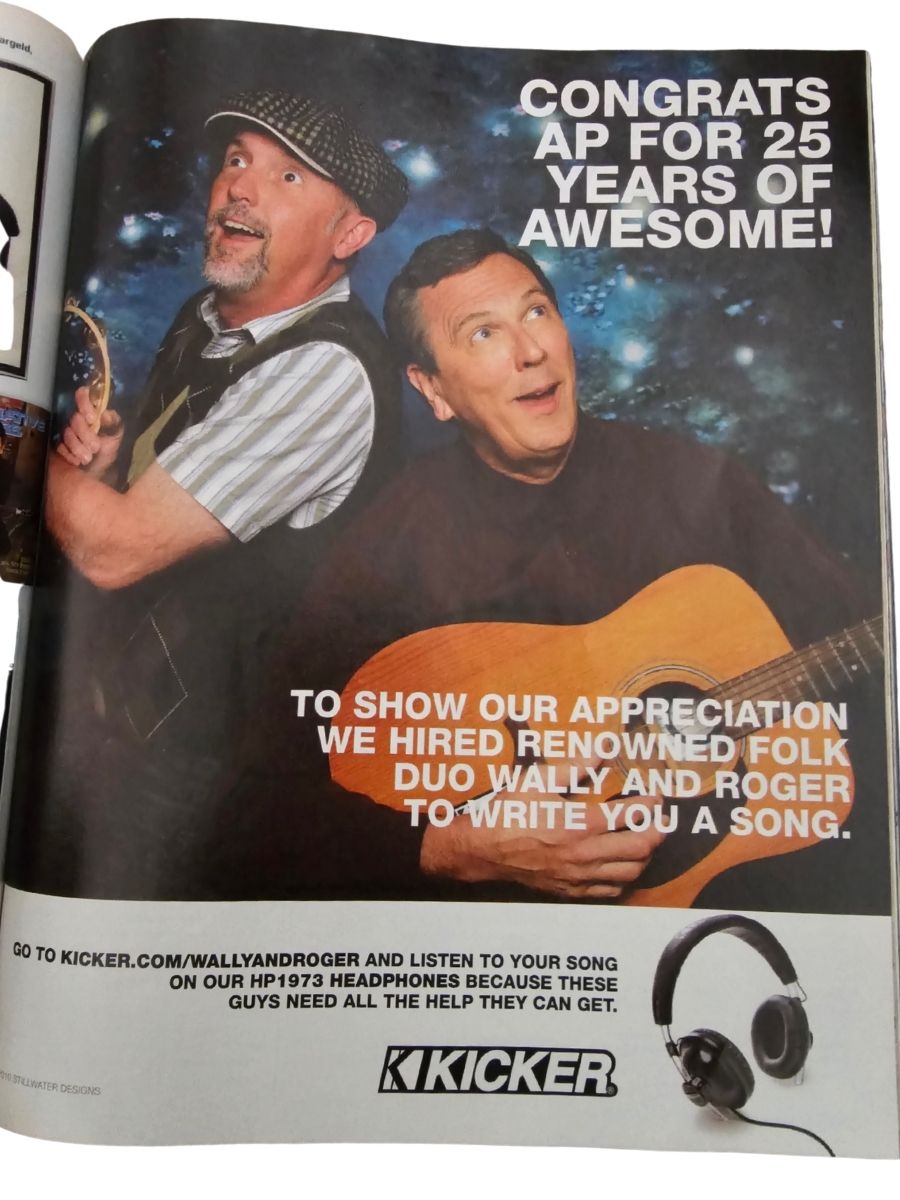 Full-page KICKER ad in Alternative Press Magazine 25th anniversary issue, 2010, featuring folk duo Wally and Roger Demaree hired to write a custom birthday song for AP.