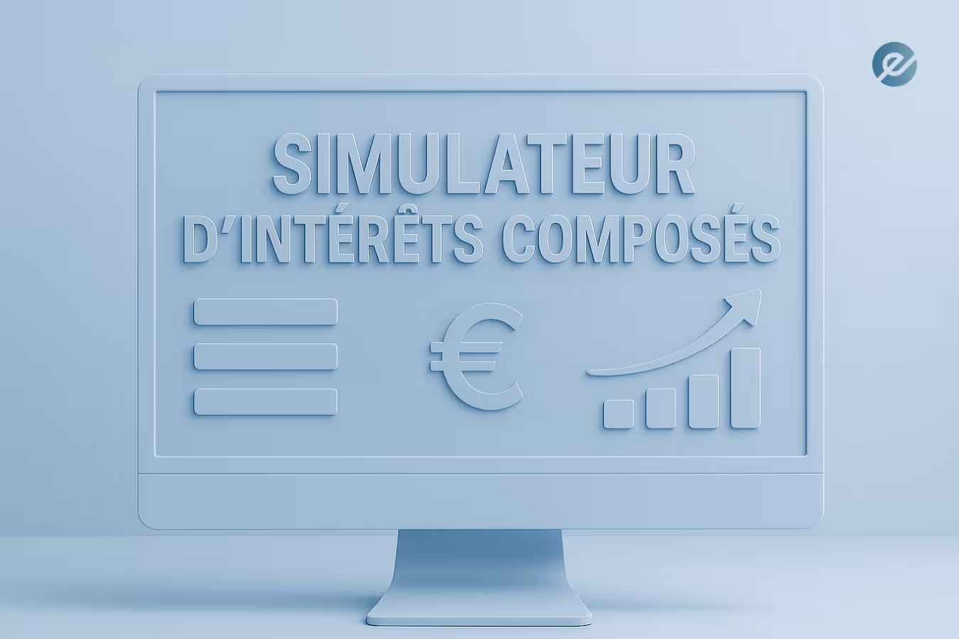 Simulateur d'intérêts composés pour calculer vos gains