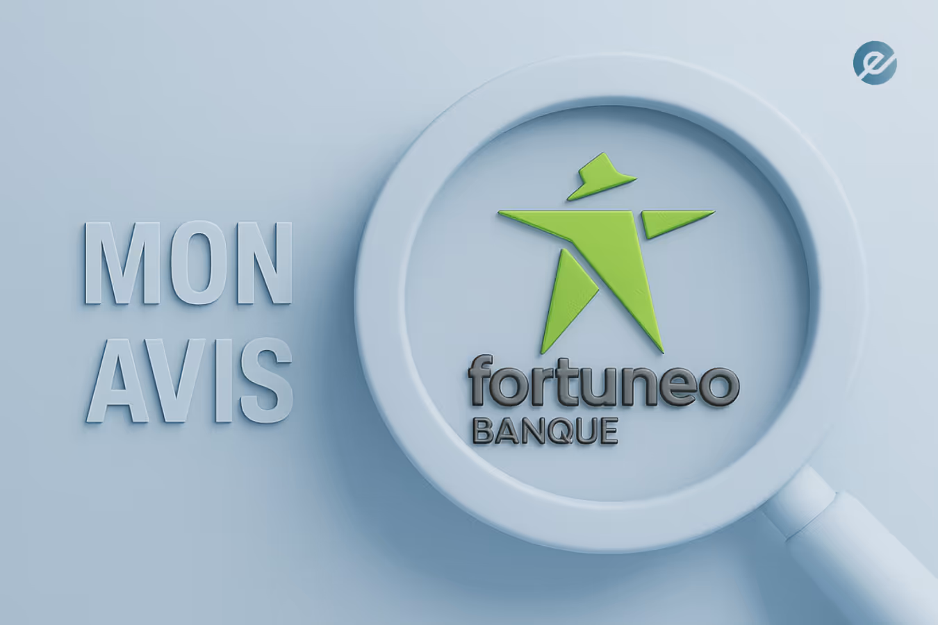Avis complet sur le courtier Fortuneo
