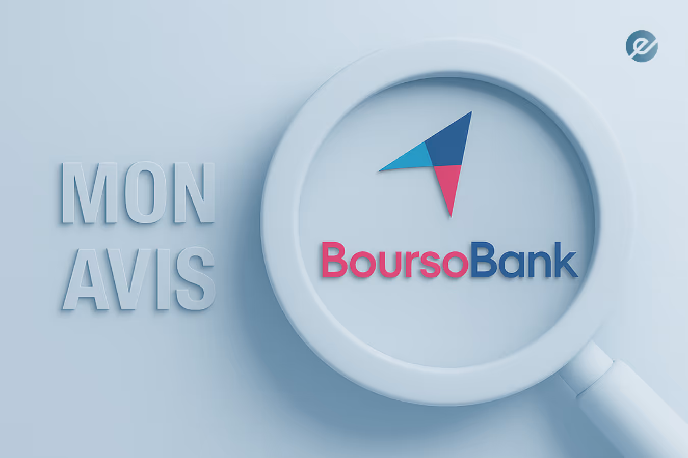 Avis complet sur le courtier BoursoBank
