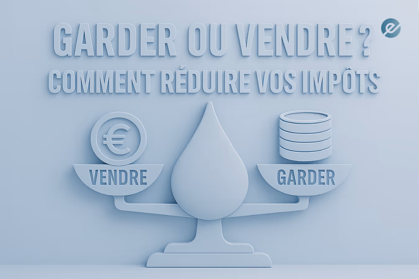 Optimisation fiscale en bourse : garder ou vendre ses actions pour réduire l’impôt sur les plus-values.