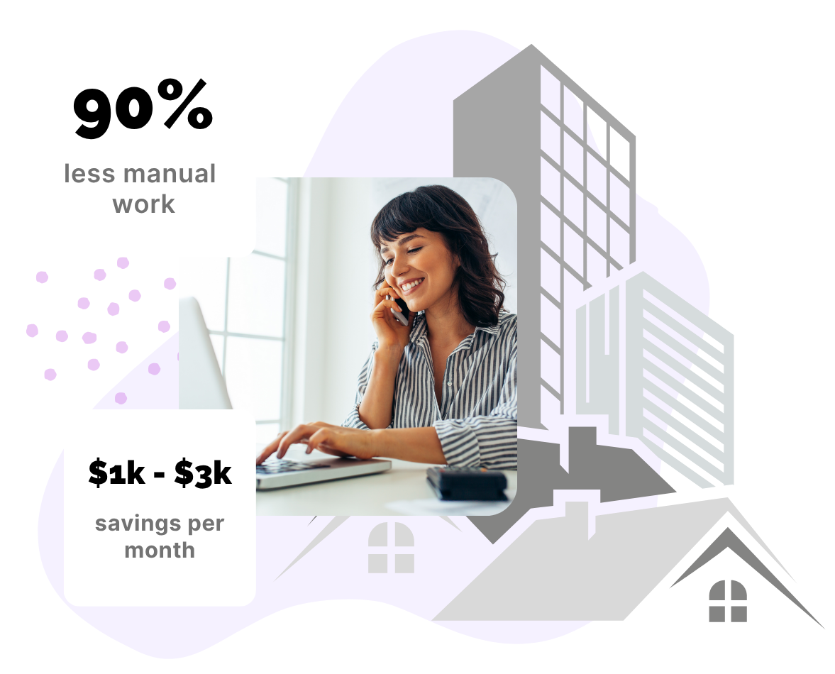 Happy property manager working on a laptop with overlay text showing 90% less manual work and $1k–$3k monthly savings from rent automation