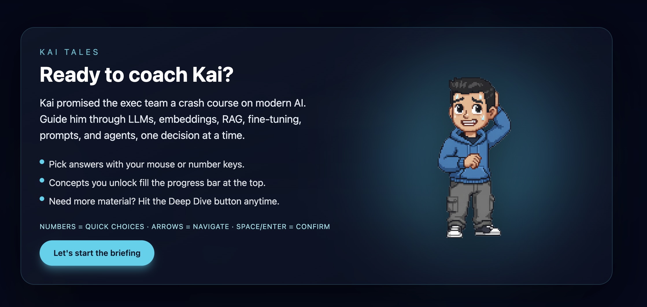 See how we’re leveling up AI literacy. We built an interactive, story-driven React app to explain RAG, LLMs, and Agents. Try the module and meet Kai.