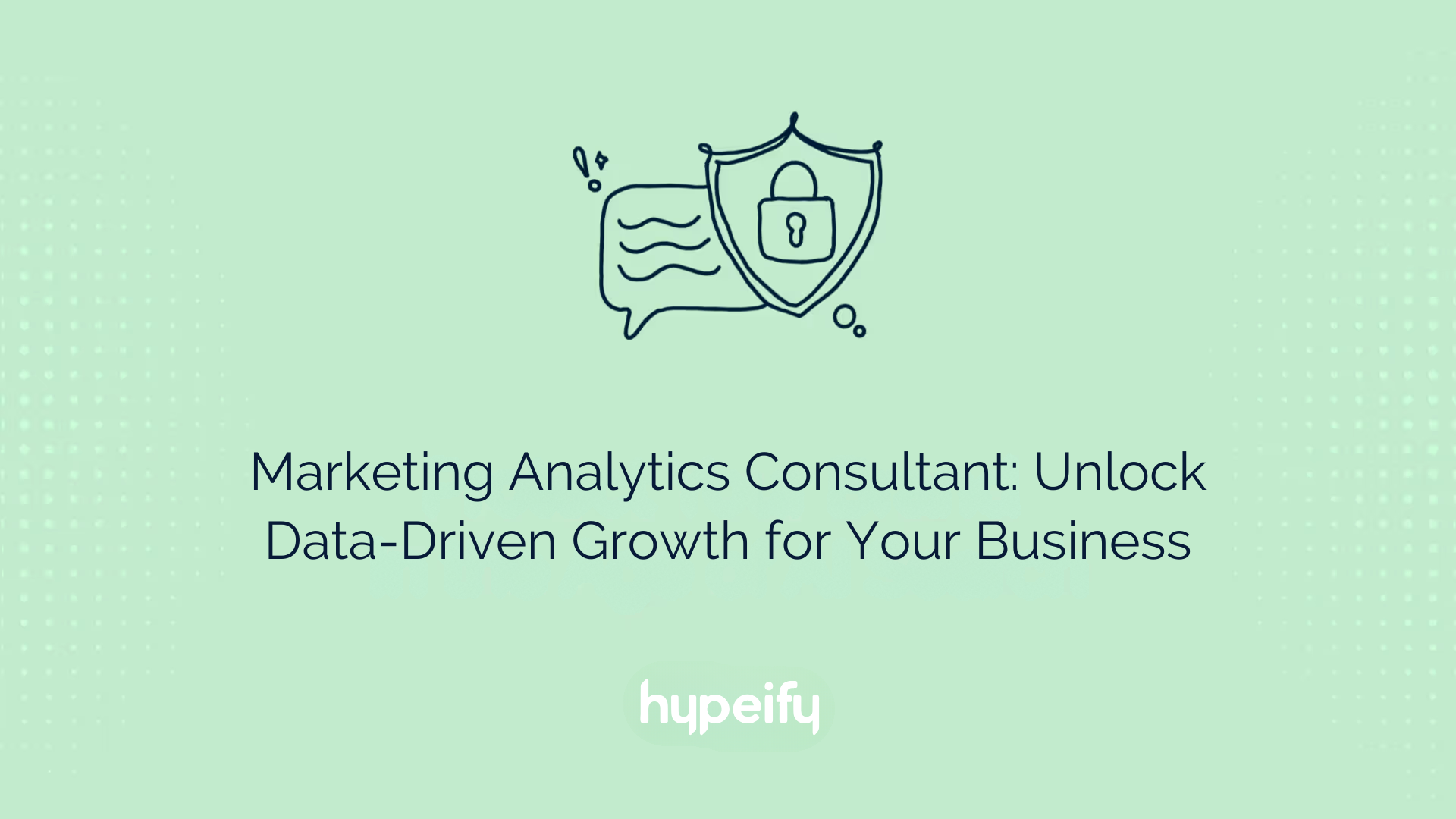 Marketing Analytics Consultant: Unlock Data-Driven Growth for Your Business