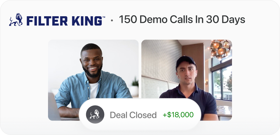 Two men in video call windows under Filter King logo with text '150 Demo Calls In 30 Days' and notification showing 'Deal Closed +$18,000'.
