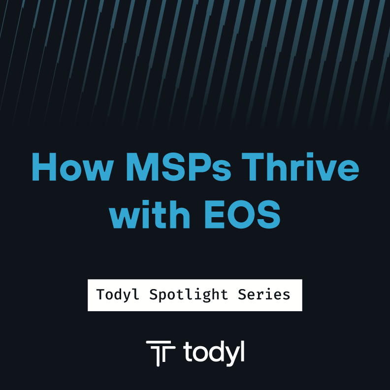 From Chaos to Clarity: How MSPs Thrive with EOS