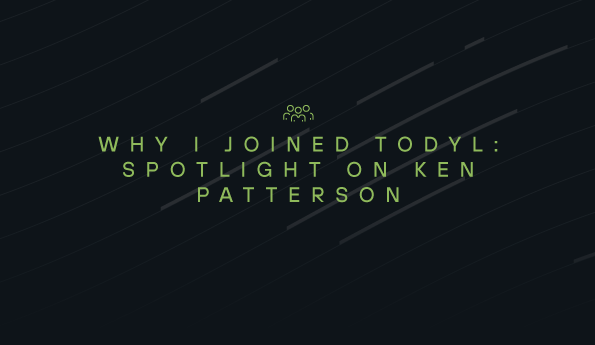 Why I joined Todyl: Ken Patterson
