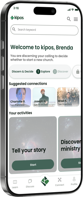 Home screen of Kipos app for a church planter in discovery phase where they're discerning their calling to start a new church