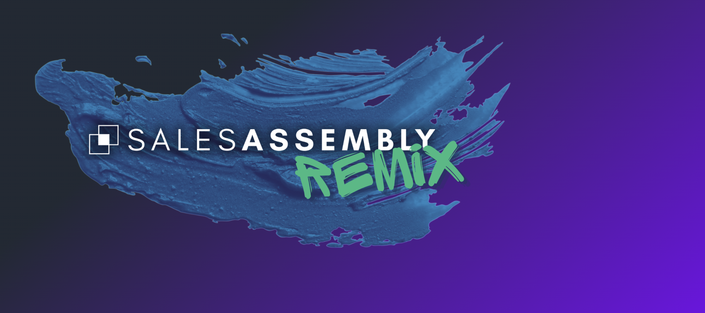 Sales Assembly REMIX