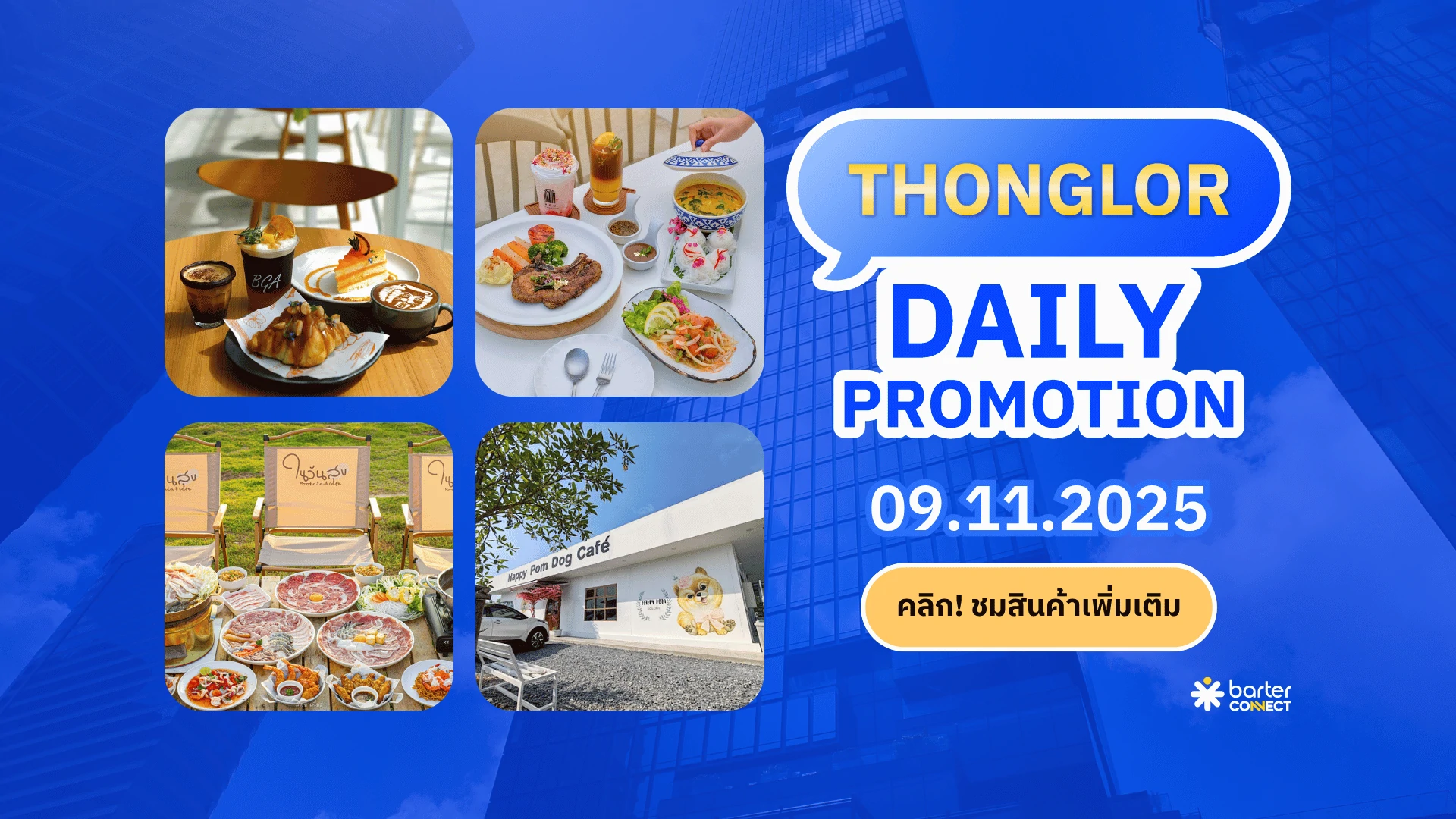 Thonglor Daily Promotion 09.11.2025