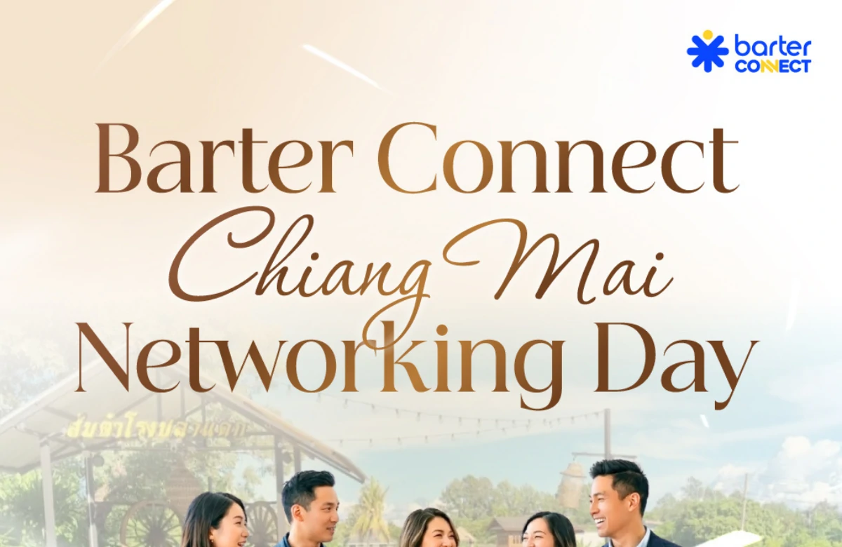 Barter Connect Chiang Mai Networking Day - March 2026