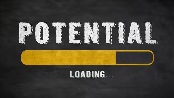Are You Living Up to Your Potential?