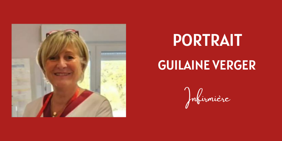 À la rencontre de Guilaine Verger, infirmière au service ambulatoire de la Clinique Saint Louis 
