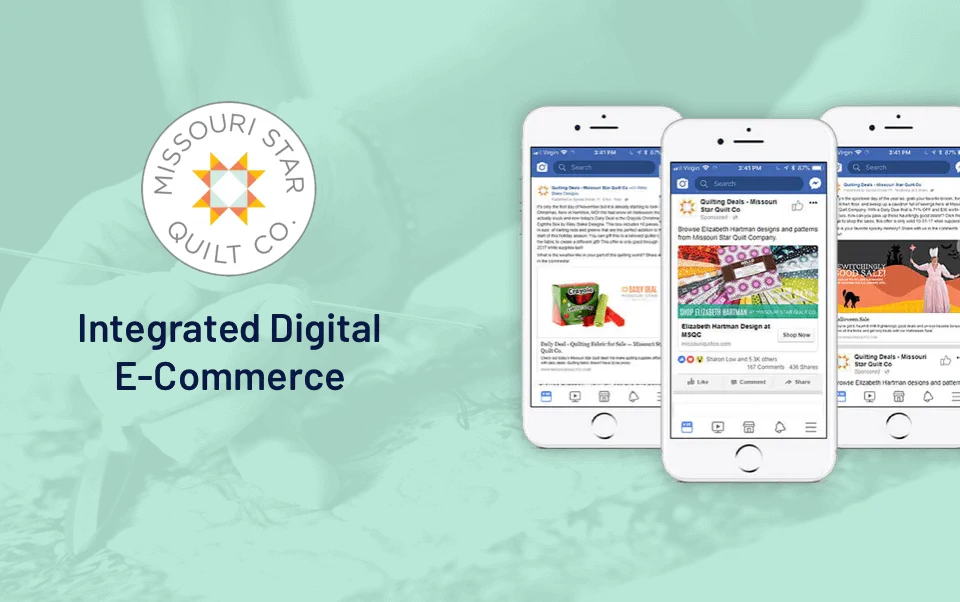 Missouri Star Quilt Integrated Digital E-commerce