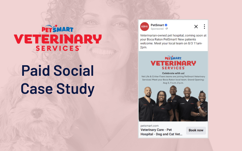 PetSmart Paid Social Campaign