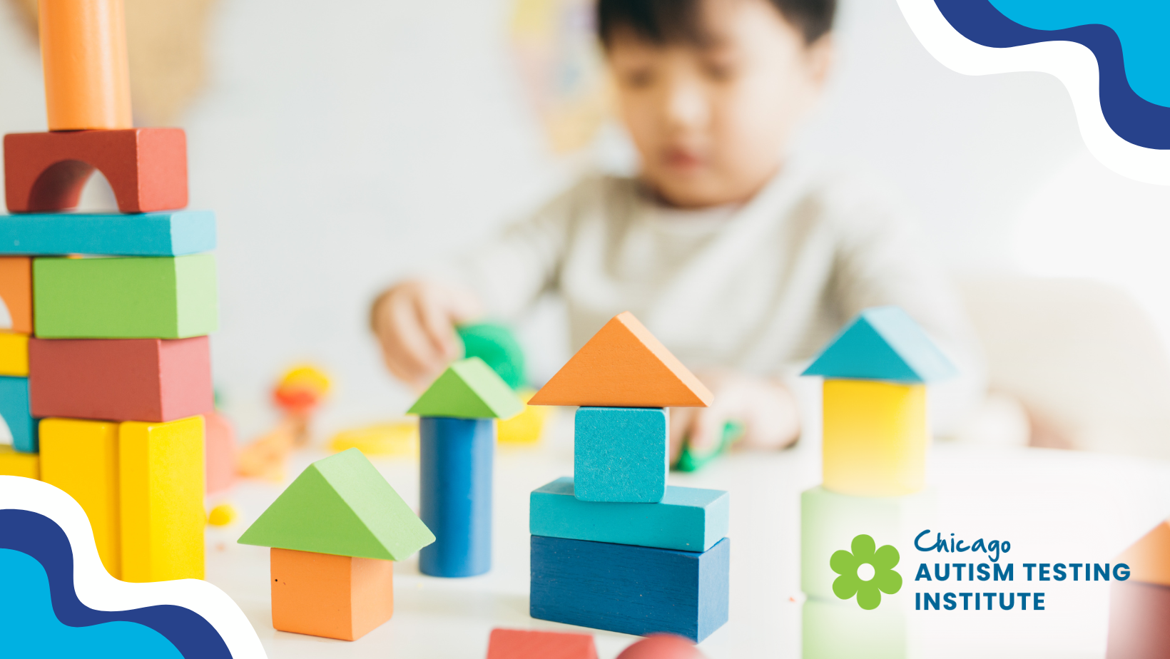 Autism Testing for Toddlers in Chicago: Signs, Timing, and What to Expect